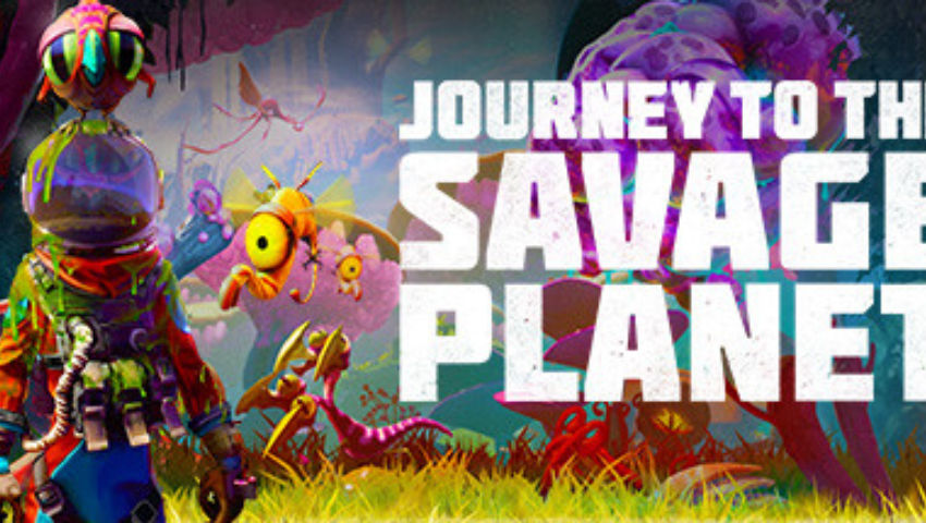Journey to the Savage Planet